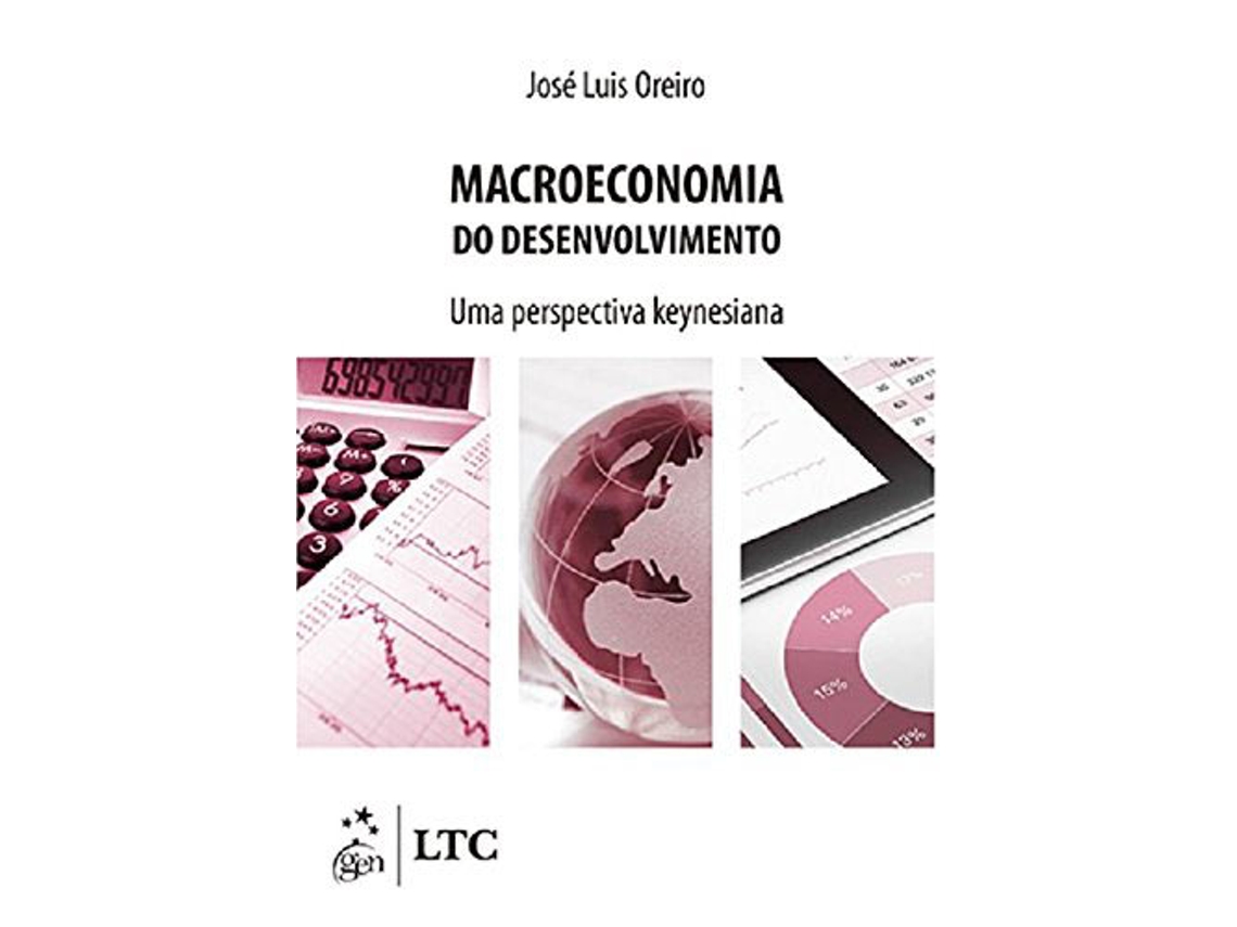 Livro Macroeconomia Do Desenvolvimento 01 De Oreiro E Jose Luis (português)