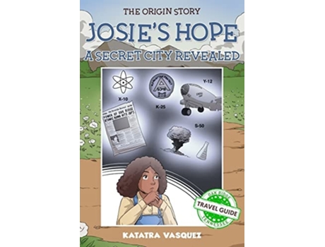 Livro Josies Hope A Secret City Revealed A Secret City Revealed De Katatra Vasquez (inglês)