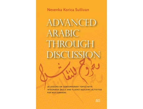 Livro Advanced Arabic Through Discussion de Nevenka Korica Sullivan (Árabe)