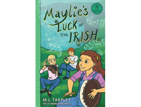 Livro Maylies Luck of the Irish Tales of a Travel Girl de ML Tarpley (Inglês)