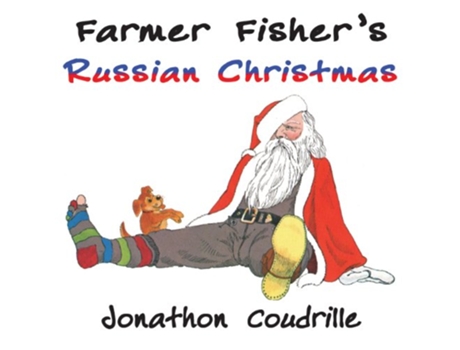 Livro Farmer Fishers Russian Christmas de Jonathon Coudrille (Inglês)