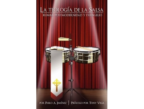 Livro La Teologa De La Salsa De Pablo A Jiménez (espanhol)