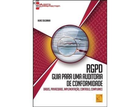 Livro RGPD - Guia para uma Auditoria de Conformidade - Dados… de Nuno Saldanha (Português)
