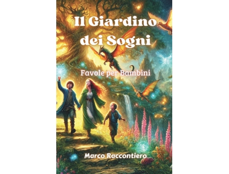 Livro Il Giardino dei Sogni Favole per Bambini de Marco Raccontiero (Inglês)