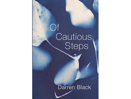 Livro Of Cautious Steps de Darren Black (Inglês)