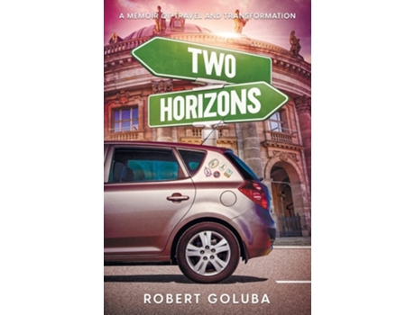 Livro Two Horizons De Robert Goluba (inglês)
