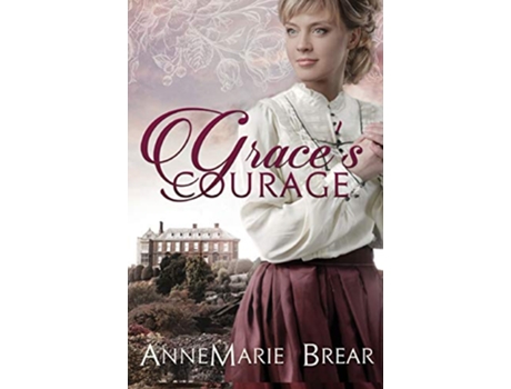 Livro Graces Courage de Annemarie Brear (Inglês)