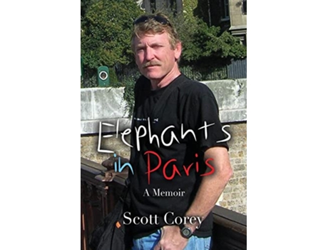 Livro Elephants in Paris de Scott Corey (Inglês)