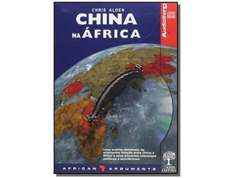 Livro China Na Africa - Audiolivro - Col. African Argume De Alden (português Do Brasil)