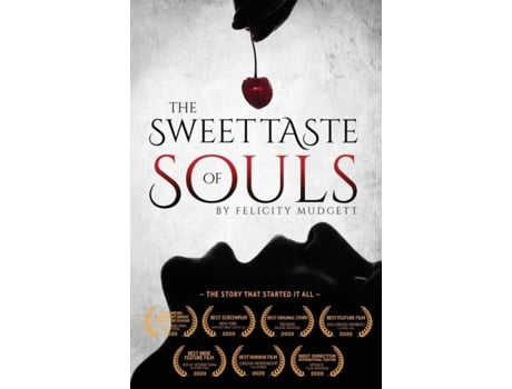 Livro The Sweet Taste Of Souls De Felicity Mudgett (inglês)