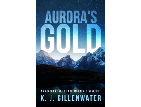Livro Auroras Gold De K J Gillenwater (inglês)