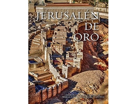 Livro Jerusalén De Oro De Marcos Enrique Ruiz Rivero Ii (espanhol)