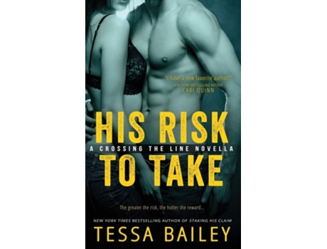 Livro His Risk To Take De Tessa Bailey (inglês)