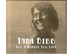 CD Yana Bibb - Not A Kick (1CDs)