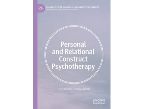 Livro personal and relational construct psychotherapy de harry procter,david a. winter (inglês)
