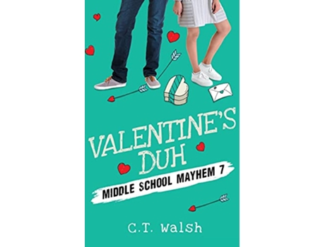 Livro Valentines Duh Middle School Mayhem de Ct Walsh (Inglês)