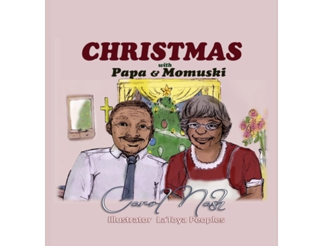 Livro Christmas with PaPa and Momuski (1) (Train Up a Child) Carol Nash (Inglês)