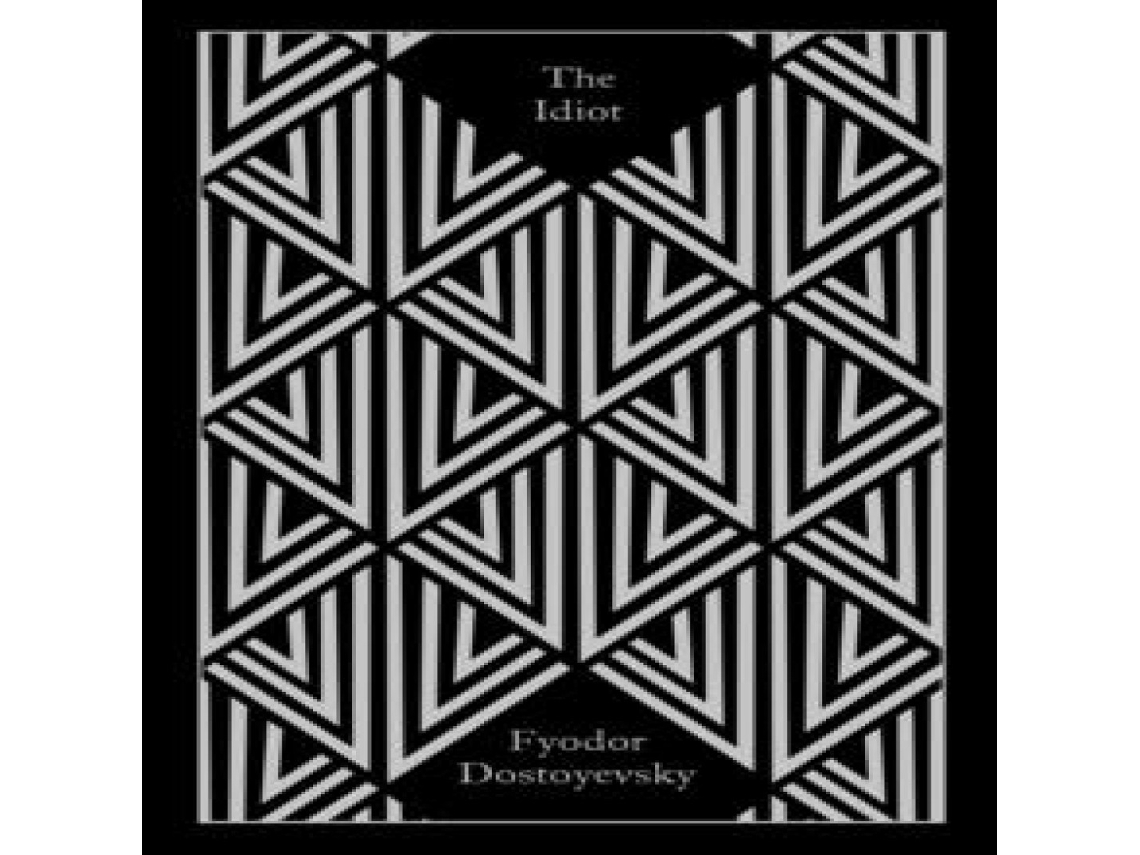 Livro The Idiot de Fyodor Dostoyevsky (Inglês)