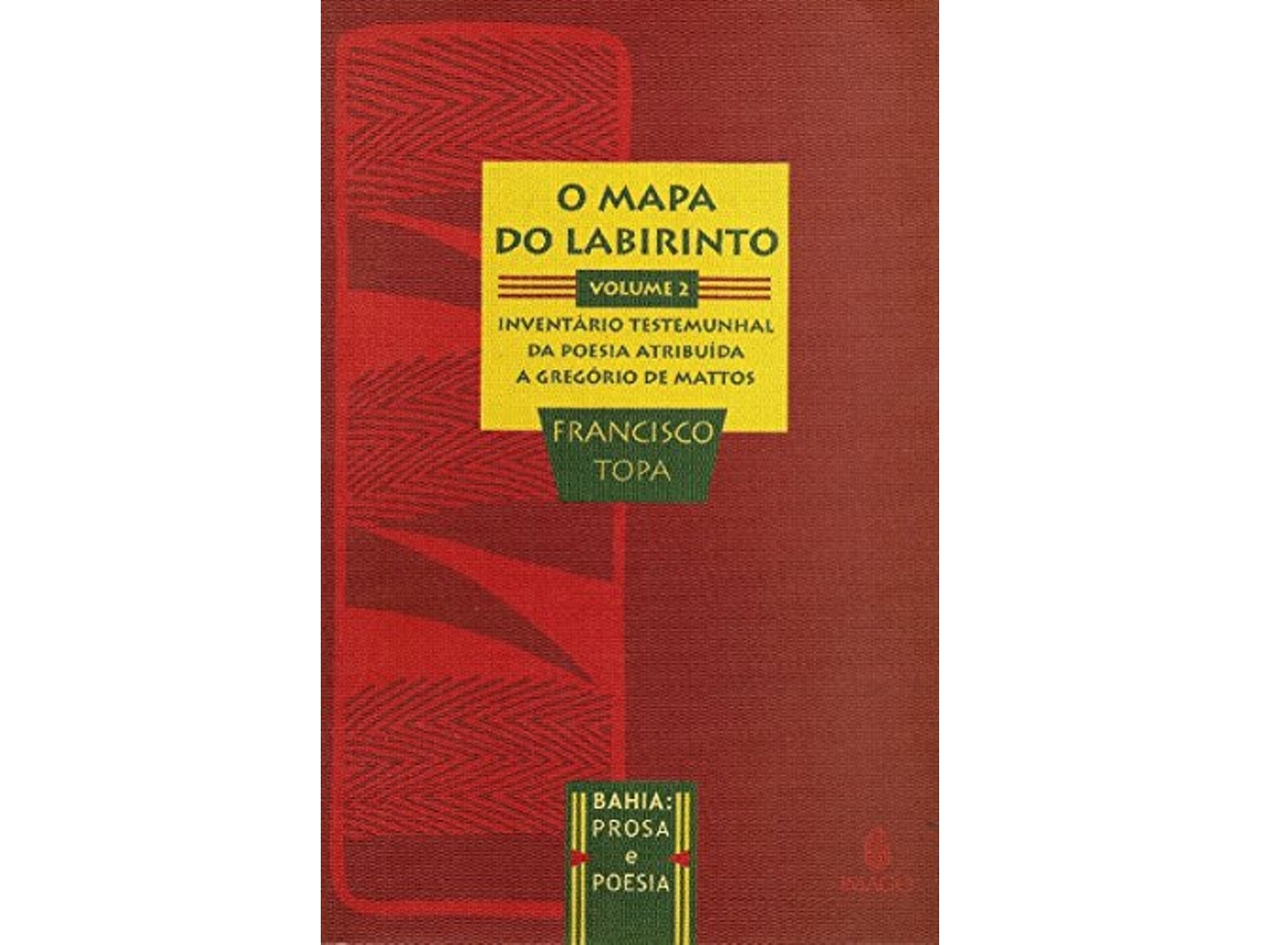Livro O Mapa Do Labirinto de Francisco Topa (Português)