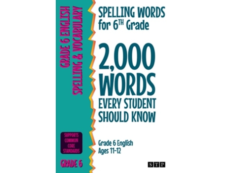 Livro Spelling Words For 6th Grade 2,000 Words Every Student Should Know De Stp Books (inglês)