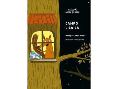 Livro Campo Lilaila de María Jesús Jabato Dehesa (Espanhol)