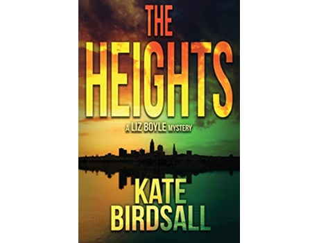 Livro The Heights A Liz Boyle Mystery de Kate Birdsall (Inglês)