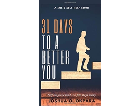 Livro 31 Days To A Better You De Joshua Okpara (inglês - Capa Dura)