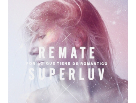 Remate - Superluv - Por Lo Que Tiene De Romántico Cd 2011