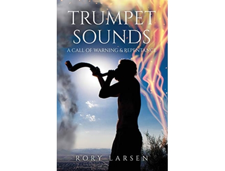 Livro Trumpet Sounds de Rory Larsen (Inglês)
