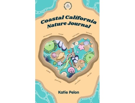 Livro Coastal California Nature Journal de Katie Pelon (Inglês)