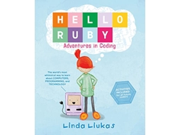 Livro Hello Ruby Adventures in Coding de Linda Liukas (Inglês - Capa Dura)