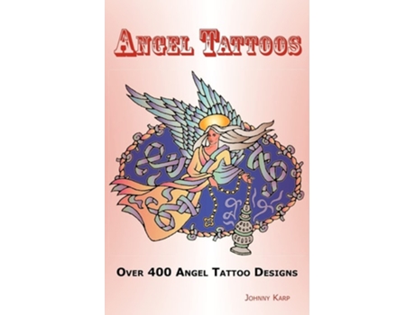 Livro Angel Tattoos De Johnny Karp (inglês)