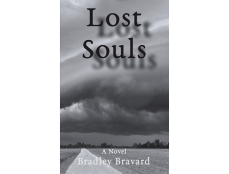 Livro Lost Souls de Bradley Bravard (Inglês)
