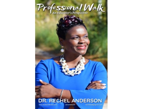 Livro Professional Walk An Educators Perspective de Rechel Anderson (Inglês)