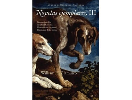 Livro Novelas Ejemplares, Iii De Miguel De Cervantes Saavedra (espanhol)