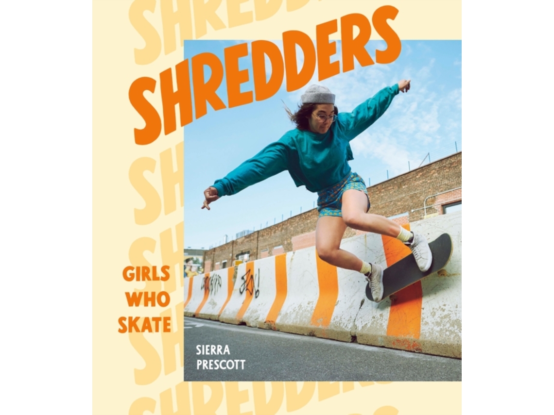 Livro Shredders de Sierra Prescott (Inglês - Capa Dura)