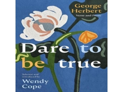 Livro Dare To Be True de Wendy Cope (Inglês)