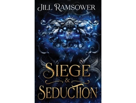 Livro Siege And Seduction De Jill Ramsower (inglês)