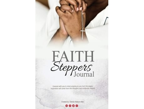 Livro Faith Steppers Journal De Debbie R Watson-allen (inglês)