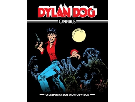 Livro Dylan Dog Omnibus Vol. 1 O Despertar Dos Mortos de Tiziano Sclavi, Angelo Stano et al. (Português)