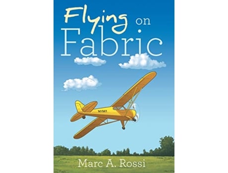 Livro Flying on Fabric de Marc A Rossi (Inglês)