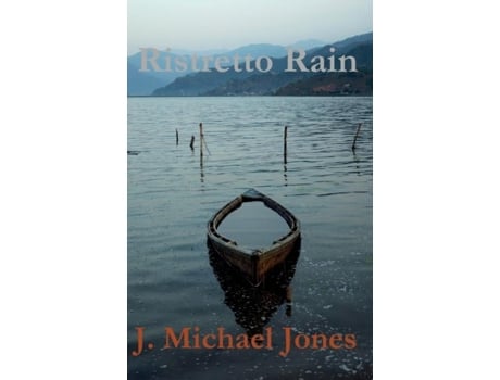 Livro Ristretto Rain De J Michael Michael Jones (inglês)