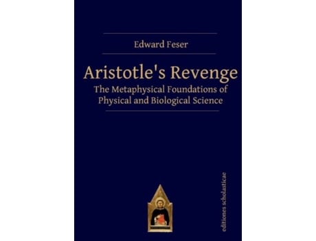 Livro aristotles revenge de edward feser (inglês)