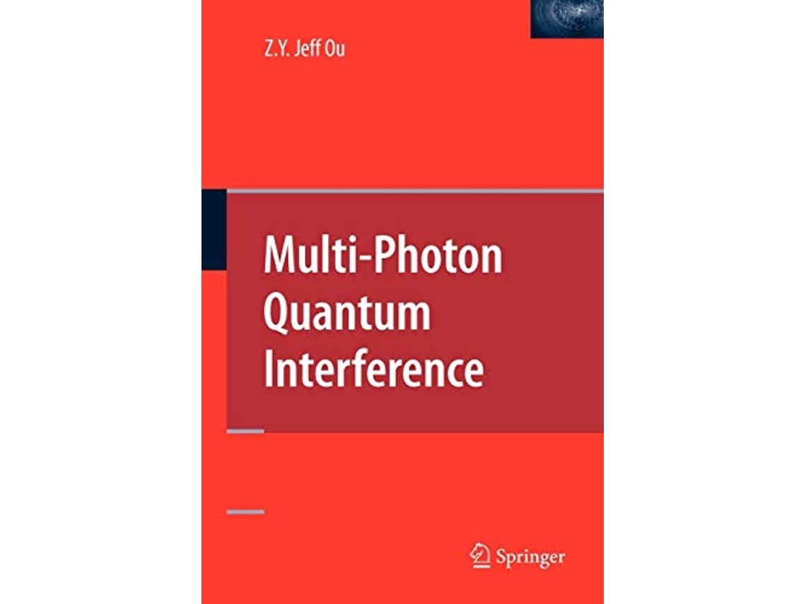Livro MultiPhoton Quantum Interference de ZheYu Jeff Ou (Inglês)