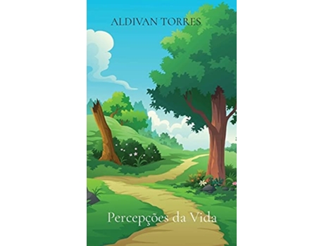 Livro Percepções Da Vida De Aldivan Torres (português)
