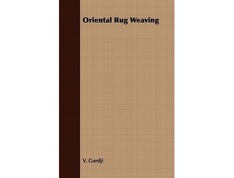 Livro Oriental Rug Weaving de V Gurdji (Inglês)
