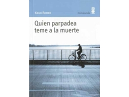Livro Quien Parpadea Teme A La Muerte de Knud Romer (Espanhol)