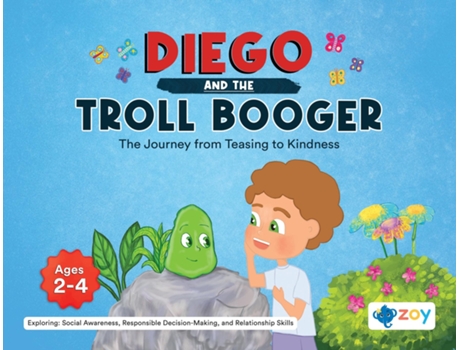 Livro Diego and the Troll Booger The Journey from Teasing to Kindness de Zoy LLC (Inglês)