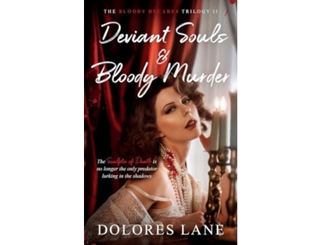 Livro Deviant Souls amp Bloody Murder de Dolores Lane (Inglês)