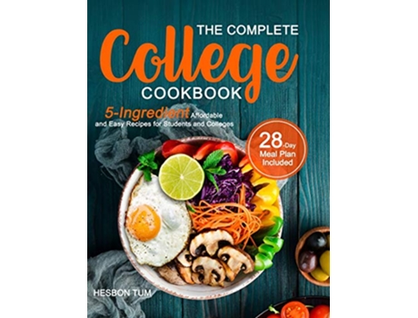 Livro Complete College Cookbook de Hesbon Tum (Inglês - Capa Dura)